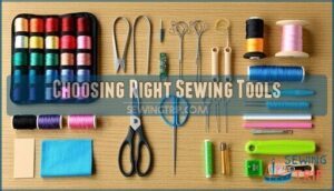choosing right sewing tools