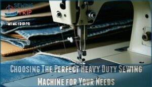 choosing the perfect heavy duty sewing machine for your needs