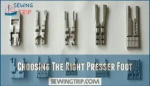 choosing the right presser foot