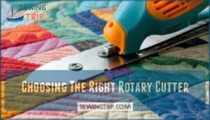 choosing the right rotary cutter