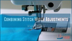 combining stitch width adjustments