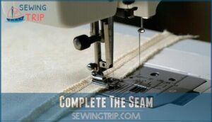 complete the seam