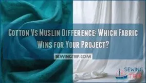 cotton vs muslin difference