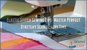 elastic stitch sewing tips