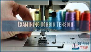 examining bobbin tension