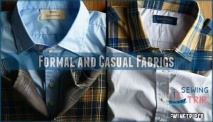 formal and casual fabrics