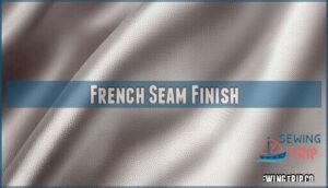 french seam finish french seam finish
