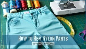 how to hem nylon pants
