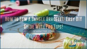 how to sew a bangle bracelet