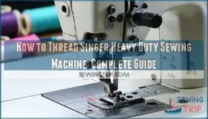 how to thread singer heavy duty sewing machine