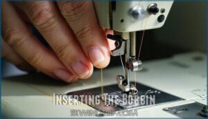 inserting the bobbin