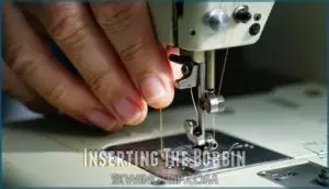 inserting the bobbin