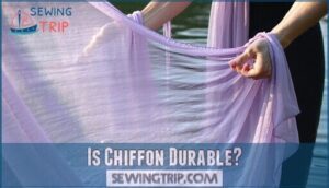 is chiffon durable