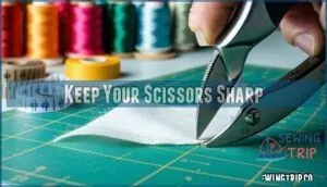 keep your scissors sharp