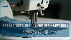key features to look for in a heavy duty sewing machine