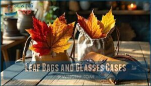 leaf bags and glasses cases