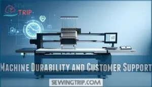 machine durability and customer support
