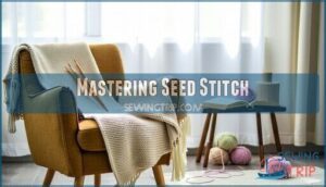 mastering seed stitch