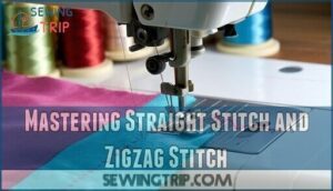 mastering straight stitch and zigzag stitch