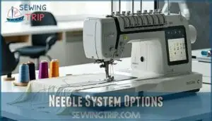 needle system options