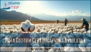 pima cotton certifications available