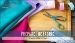 prepare the fabric