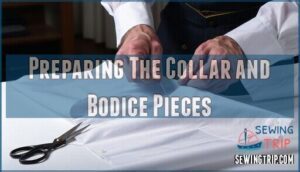 preparing the collar and bodice pieces