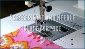 presser foot and needle plate purpose