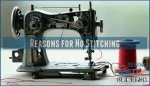 reasons for no stitching
