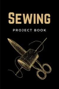 Sewing Project Book: Sewing Journal B08LNZC4L8
