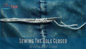 sewing the hole closed