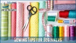 sewing tips for beginners
