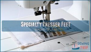 specialty presser feet