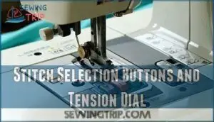 stitch selection buttons and tension dial