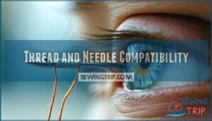 thread and needle compatibility