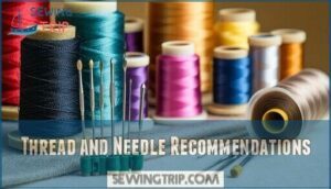 thread and needle recommendations