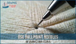 use ballpoint needles