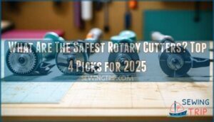 what are the safest rotary cutters