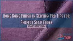 what is a hong kong finish in sewing