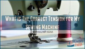 what is the correct tension for my sewing machine