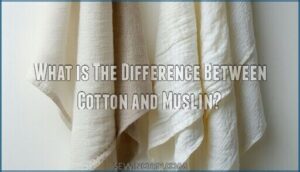 what is the difference between cotton and muslin