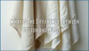 what is the difference between cotton and muslin