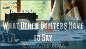 what other quilters have to say