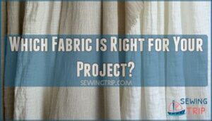 which fabric is right for your project