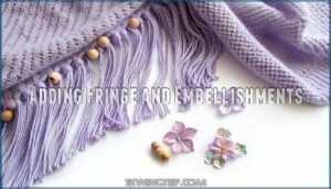 adding fringe and embellishments