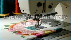 affordable pricing and free quotes for custom embroidery