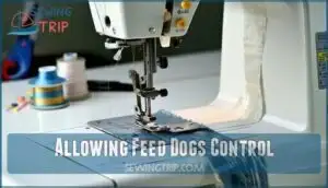 allowing feed dogs control