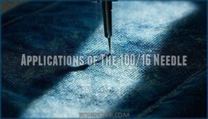 applications of the 100/16 needle