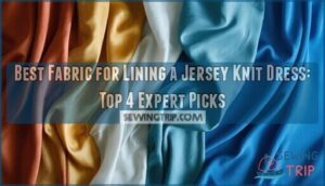 best fabric for lining a jersey knit dress