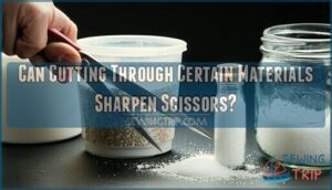 can cutting through certain materials sharpen scissors